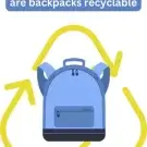 are-backpacks-recyclable-6536a0723f772